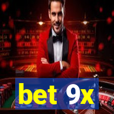 bet 9x